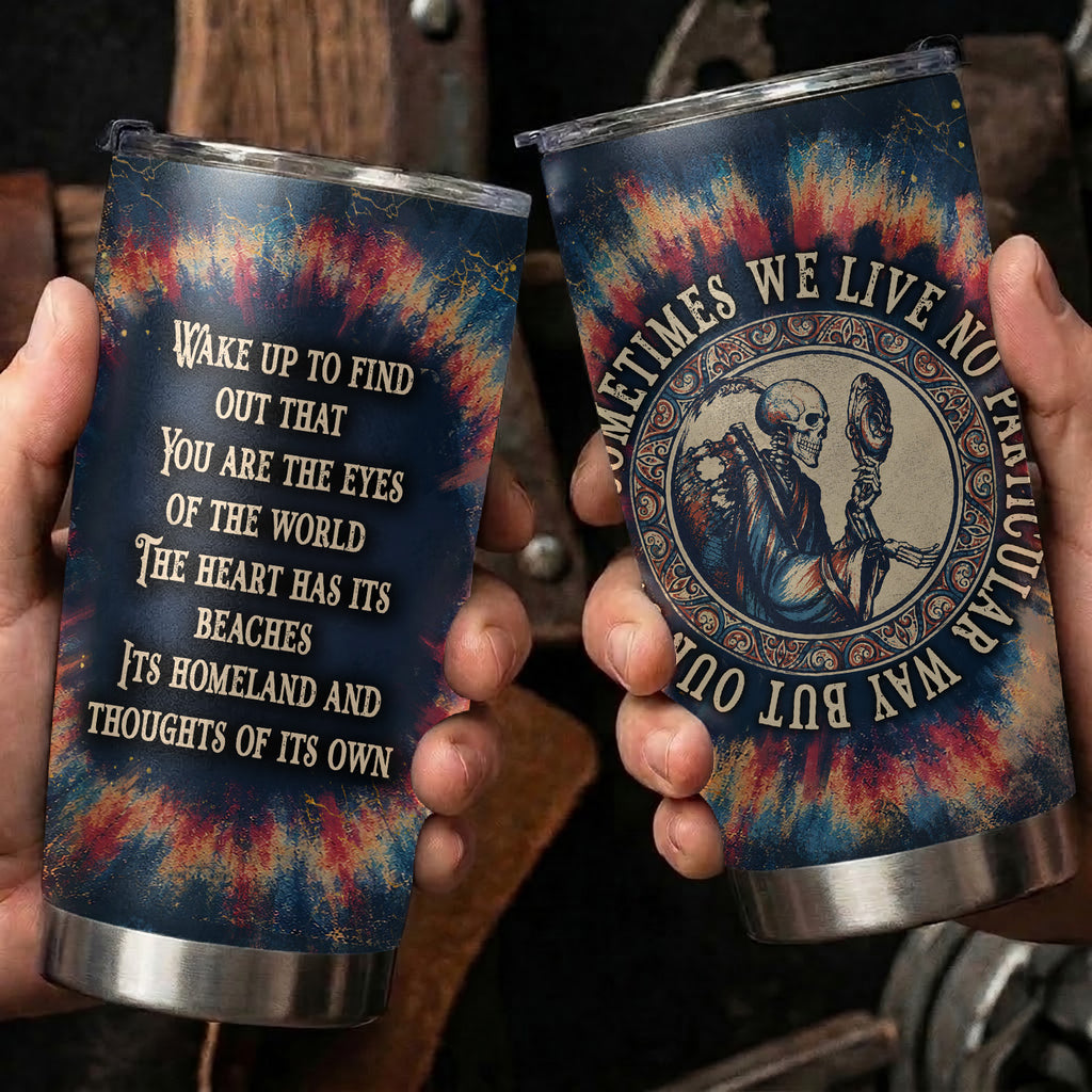 Eyes of the World Lyrics 20Oz Tumbler - Deadhead Unique Gift - Christmas Gifts for Fans, Parents
